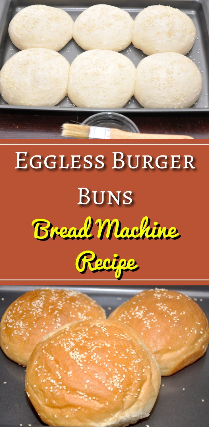 Eggless Burger Buns pin