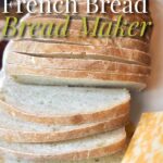 Bread Machine French Bread pin