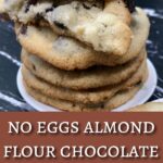 almond flour chocolate chip cookies no egg pin