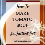 Instant pot tomato soup pin.