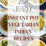 vegetarian instant pot indian recipes pin.