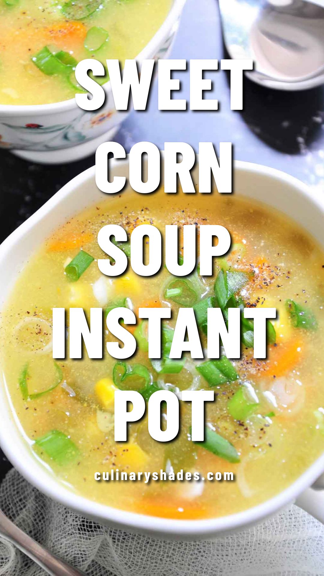 instant pot sweet corn soup pin.
