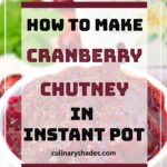 cranberry chutney.