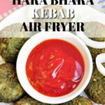 Hara Bhara Kebab.