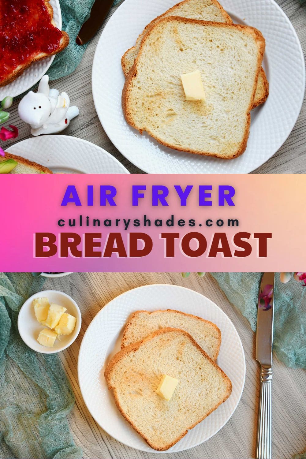 Air fryer bread toast pin.