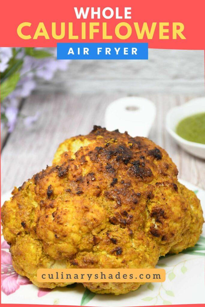 Whole Cauliflower In Air Fryer Culinary Shades