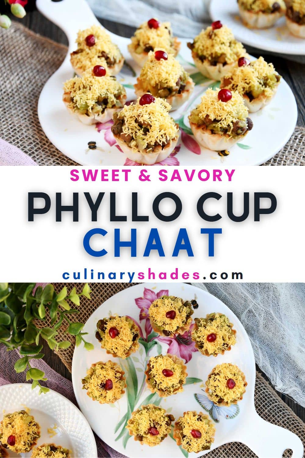 Phyllo cup chaat pin.